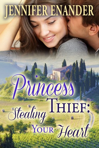 Princess Thief: Stealing Your Heart (Kindle Edition)