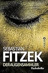 Der Augensammler by Sebastian Fitzek