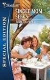 Single Mom Seeks... by Teresa Hill Single Mom Seeks... by Teresa Hill
