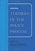 Theories of the Policy Process by Paul A. Sabatier