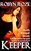 Keeper by Robyn Roze