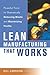 Lean Manufacturing That Works by Bill Carreira