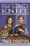 The Subtle Knife by Philip Pullman