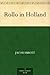 Rollo in Holland