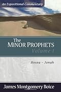 The Minor Prophets, vol. 1: Hosea - Jonah
