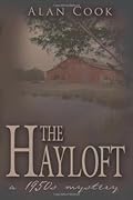 The Hayloft: a 1950s Mystery