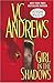 Girl in the Shadows by V.C. Andrews