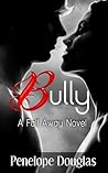 Bully by Penelope Douglas