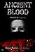 Ancient Blood (A Novel of t...