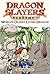 World's Oldest Living Dragon (Dragon Slayers' Academy, #16)
