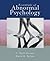 Essentials of Abnormal Psyc...