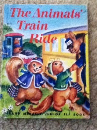 The Animals' Train Ride (Hardcover)