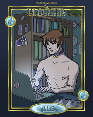 Task Master: The Blogger