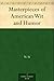 Masterpieces of American Wit and Humor by Thomas L. Masson