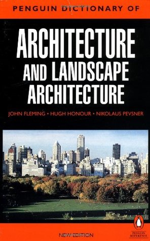 The Penguin Dictionary of Architecture and Landscape Architecture (Paperback)