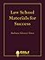 Law School Materials for Success