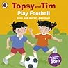 Topsy and Tim Pla...