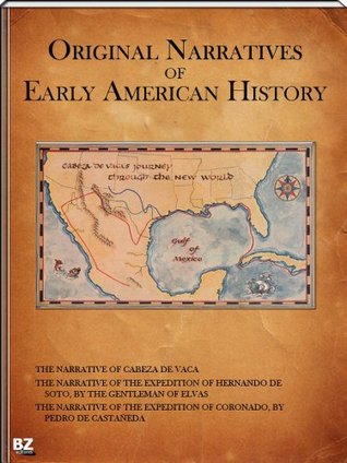Original Narratives of Early American History (Kindle Edition)