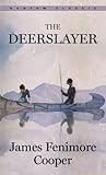 The Deerslayer