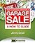 The Couponing Stockpile Garage Sale: A How To Guide
