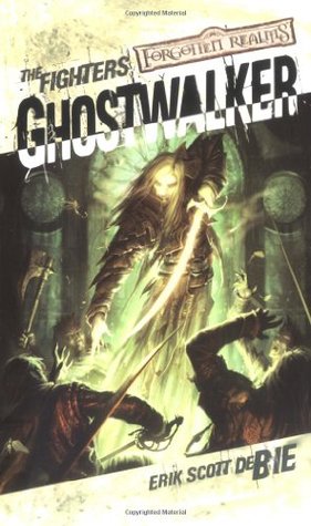 Ghostwalker (Forgotten Realms: The Fighters, #2)
