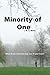 Minority of One (Farrington Tales #3)