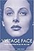 Vintage Face: Period Looks ...