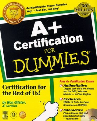 A+ Certification For Dummies (Paperback)