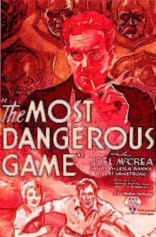 The Most Dangerous Game