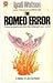 The Romeo Error: A matter of life and death