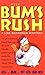The Bum's Rush by G.M. Ford