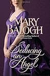 Seducing an Angel by Mary Balogh
