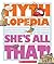 She's All That!