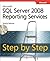 Microsoft SQL Server 2008 Reporting Services Step by Step
