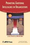 Promoting Emotional Intelligence in Organizations Promoting Emotional Intelligence in Organizations