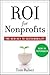 ROI For Nonprofits: The New Key to Sustainability