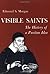 Visible Saints: The History...