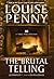 The Brutal Telling (Chief Inspector Armand Gamache, #5)