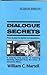 Dialogue Secrets (Screenwri...