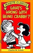What's Wrong with Being Crabby?
