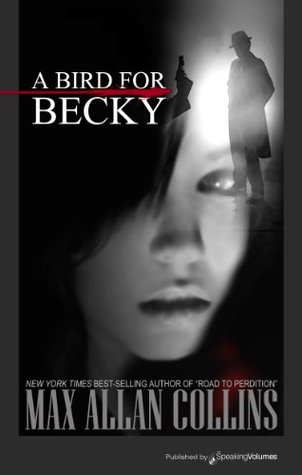 A Bird for Becky (Kindle Edition)