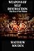 Weapons of Self Destruction (The Rise of San Matias Book 1)