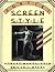 Forties Screen Style: A Celebration of High Pastiche in Hollywood (Architecture and Film, No. 4)