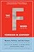The F-Word by Kristin Rowe-Finkbeiner