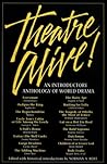 Theatre Alive!: An Introductory Anthology of World Drama