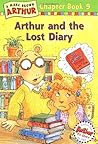 Arthur and the Lost Diary by Marc Brown