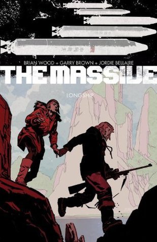 The Massive, Vol. 3: Longship (Paperback)