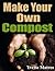 Make Your Own Compost