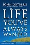 The Life You've A...