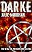 Darke: The Devil, The Magic...